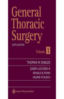 General Thoracic Surgery: Two Volume Set: 6th Edition