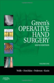 Green's Operative Hand Surgery, 6th Edition