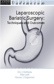 Laparoscopic Bariatric Surgery: Techniques and Outcomes