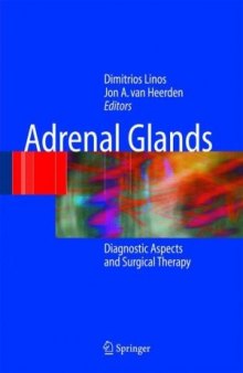 Adrenal Glands: Diagnostic Aspects and Surgical Therapy