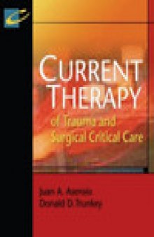 Current Therapy of Trauma and Surgical Critical Care