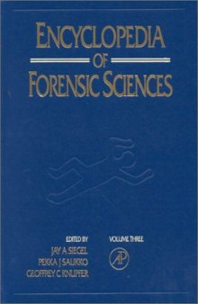 Encyclopedia of Forensic Sciences 3. Volumes