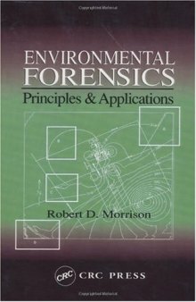 Environmental forensics: principles & applications