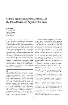 Cultural Practices Emphasize Influence in the United States and Adjustment in Japan