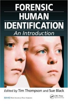 Forensic Human Identification. An Introduction