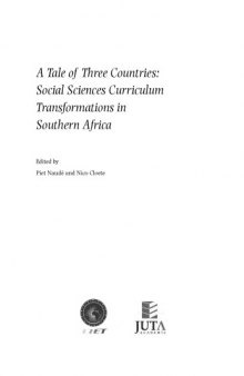 A Tale of Three Countries: Social Sciences Curriculum Transformations in Southern Africa