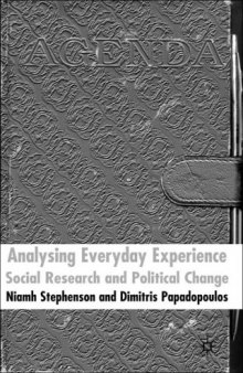 Analysing Everyday Experience: Social Research and Political Change