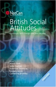 British Social Attitudes: Continuity and Change over Two Decades (British Social Attitudes Survey series)