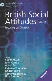British Social Attitudes: Focusing on Diversity,The 17th Report edition (British Social Attitudes Survey series)