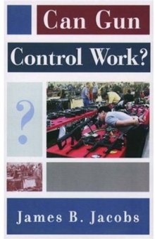 Can Gun Control Work?