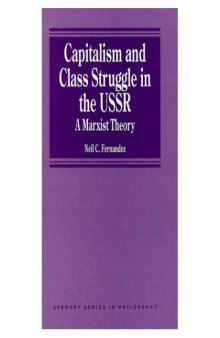 Capitalism and Class Struggle in the USSR: A Marxist Theory