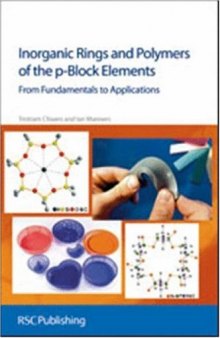 Inorganic rings and polymers of the p-block elements: from fundamentals to applications