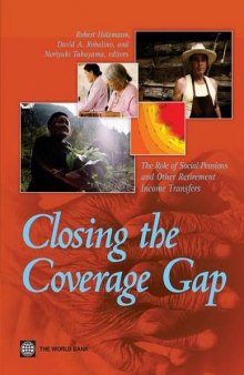 Closing the Coverage Gap: Role of Social Pensions and Other Retirement Income Transfers