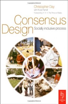 Consensus Design: Socially inclusive process