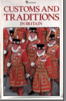 Customs and Traditions in Britain
