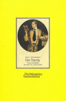 Der Dandy - Texte und Bilder aus dem 19. Jahrhundert