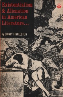 Existentialism and alienation in American literature