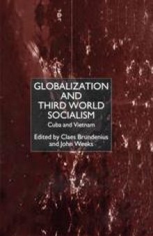 Globalization and Third-World Socialism: Cuba and Vietnam