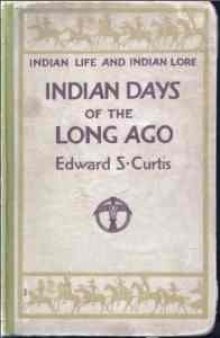 Indian days of the long ago