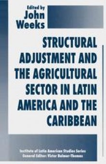 Structural Adjustment and the Agricultural Sector in Latin America and the Caribbean