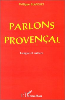 Parlons provençal : Langue et Culture