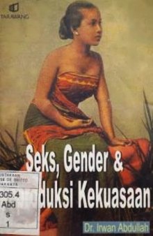 Seks, Gender & Reproduksi Kekuasaan