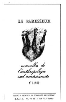 №1. 1986 Le Paresseux: Nouvelles de l’antropologie sud-americaniste