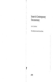 Issues in Contemporary Documentary: With Additional Research by Kate Allison