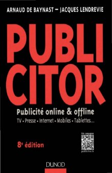 Publicitor : publicité offline & online : TV, presse, Internet, mobiles, tablettes...