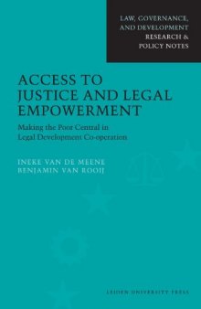 Access to Justice and Legal Empowerment (Law, Governance, and Development Research & Policy Notes)