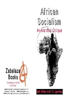 African Socialism - An Anarchist Critique