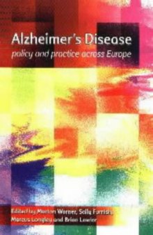 Alzheimer's Disease: Policy and Practice Across Europe