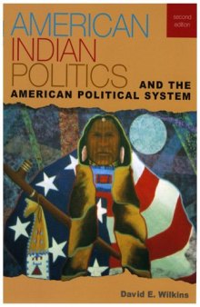 American Indian Politics and the American Political System (Spectrum Series)
