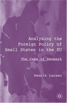 Analysing the Foreign Policy of Small States in the EU: The Case of Denmark