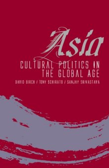 Asia: Cultural politics in the global age