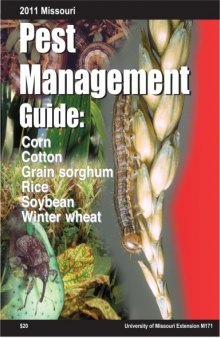 Missouri Pest Management Guide: Corn, Grain Sorghum, Soybean, Winter Wheat