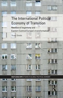 The International Political Economy of Transition