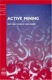 Active mining: new directions of data mining