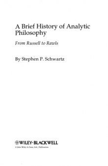 A brief history of analytic philosophy : from Russell to Rawls