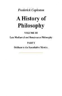 A History of Philosophy - Ockham to the Speculative Mystics (Christian Library)