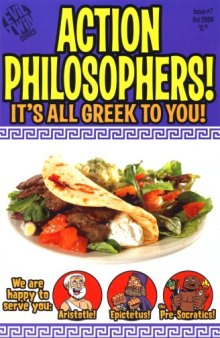 Action Philosophers! 07 - Its all Greek to You! - October 2006