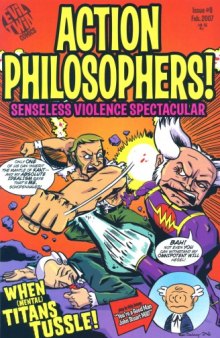 Action Philosophers! 08 - Senseless Violence Spectacular - February 2007