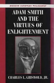 Adam Smith and the Virtues of Enlightenment 