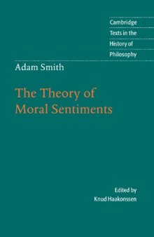 Adam Smith: The Theory of Moral Sentiments 