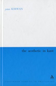 Aesthetic in Kant (Continuum Studies in German Philosophy)