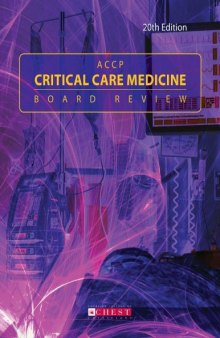 ACCP Critical Care Medicine Board Review, 20th Edition