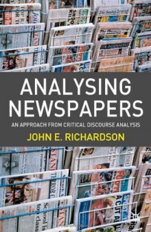 Analysing Newspapers: An Approach from Critical Discourse Analysis