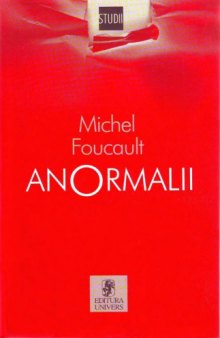 Anormalii [Cursuri ţinute la College de France 1974-1975]