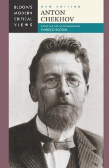 Anton Chekhov (Bloom's Modern Critical Views)