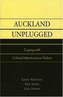 Auckland Unplugged, Coping with Critical Infrastructure Failure